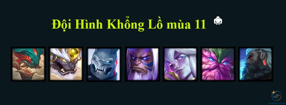 TFT mùa 11: Hướng dẫn build đội hình Long Vương Khổng Lồ meta 14.8